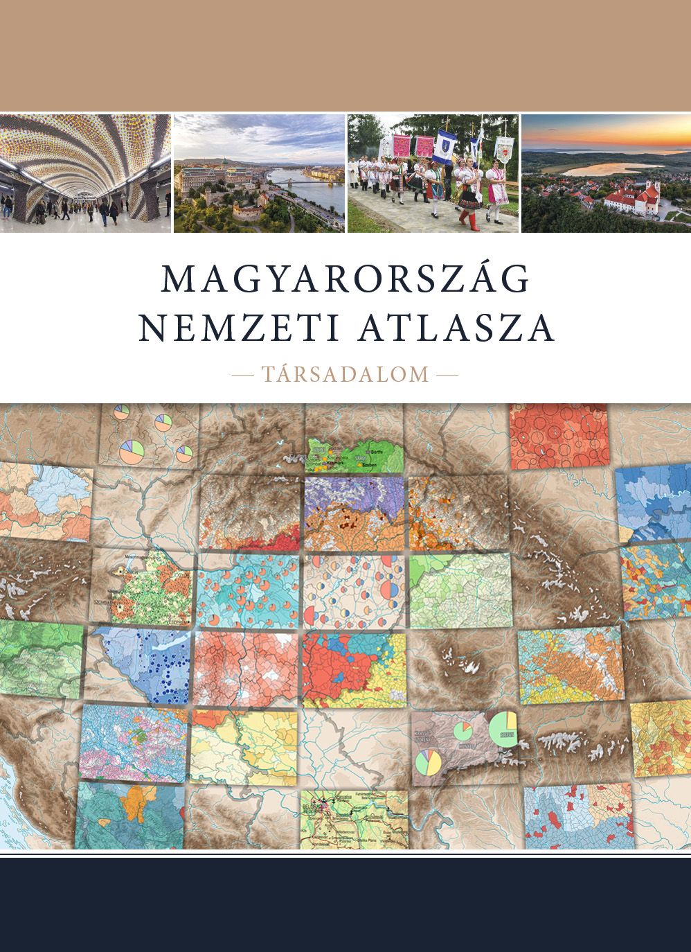 Magyarország Nemzeti Atlasza 3. kötet: Társadalom